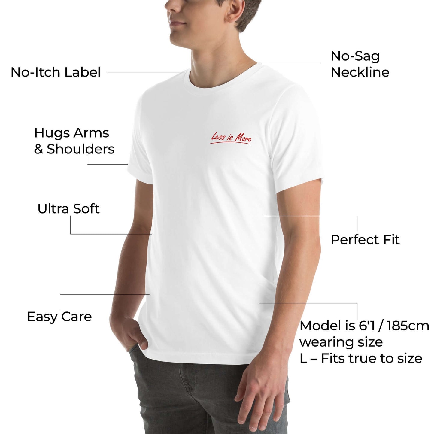 Side view of the model wearing the white 'Less is More' t-shirt detail 